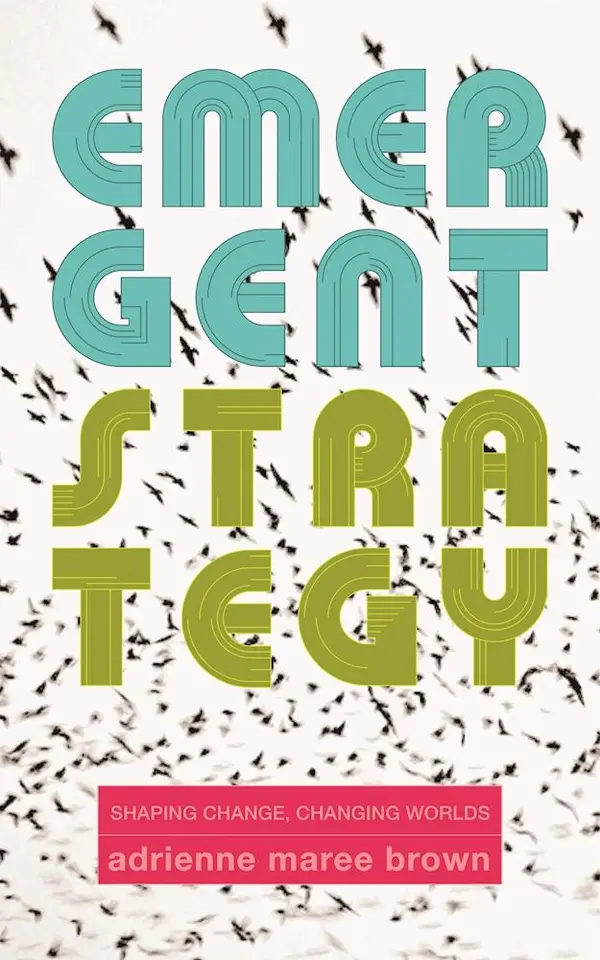 Emergent Strategy by adrienne maree brown cover