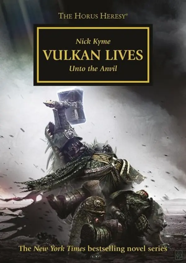 Vulkan Lives (The Horus Heresy, #26) by Nick Kyme cover