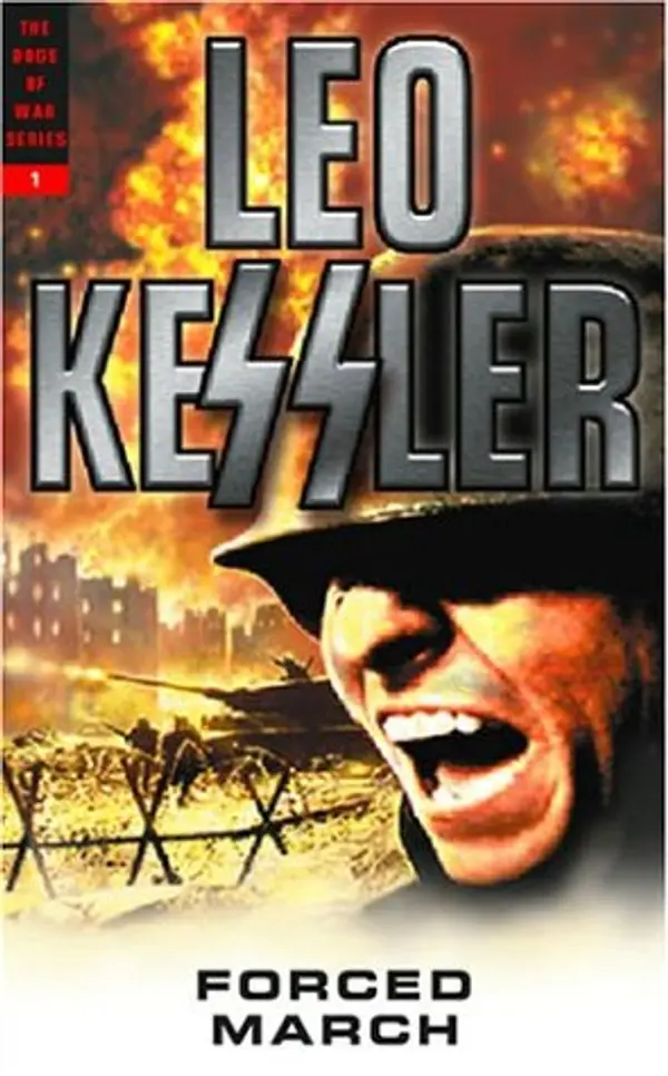Forced March (The Dogs of War) by Leo Kessler cover