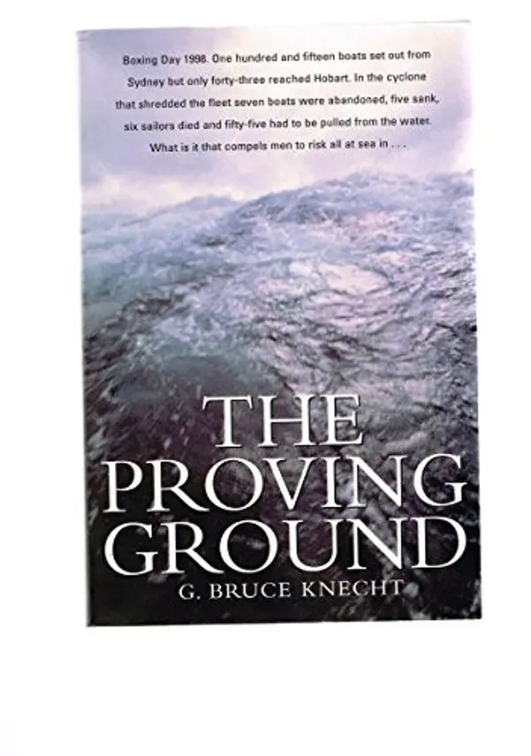 The Proving Ground by G Bruce Knecht cover