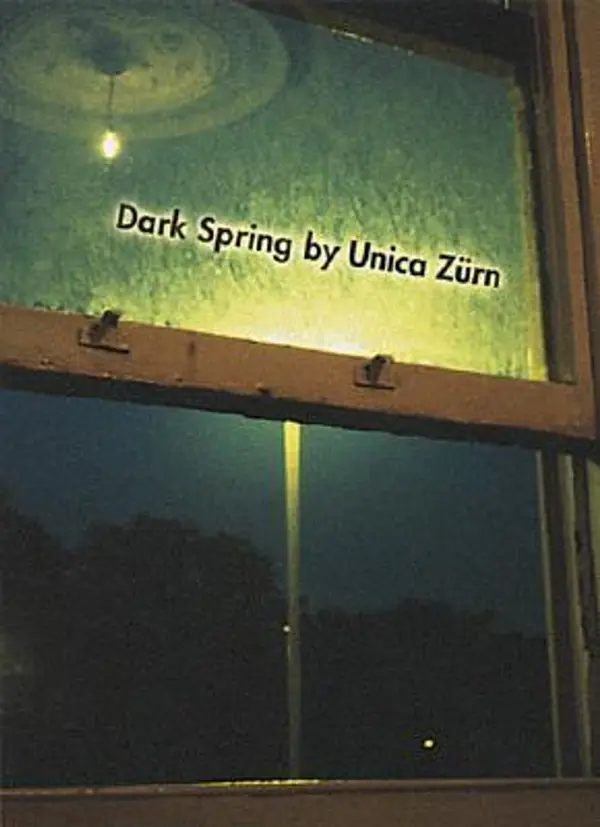 Dark Spring (Exact Change) by Unica Zürn cover