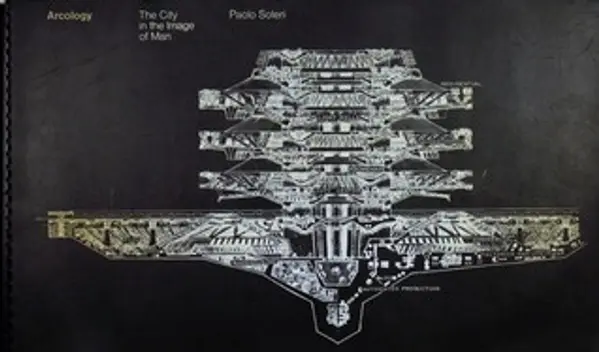 Arcology: The City in the Image of Man by Paolo Soleri cover