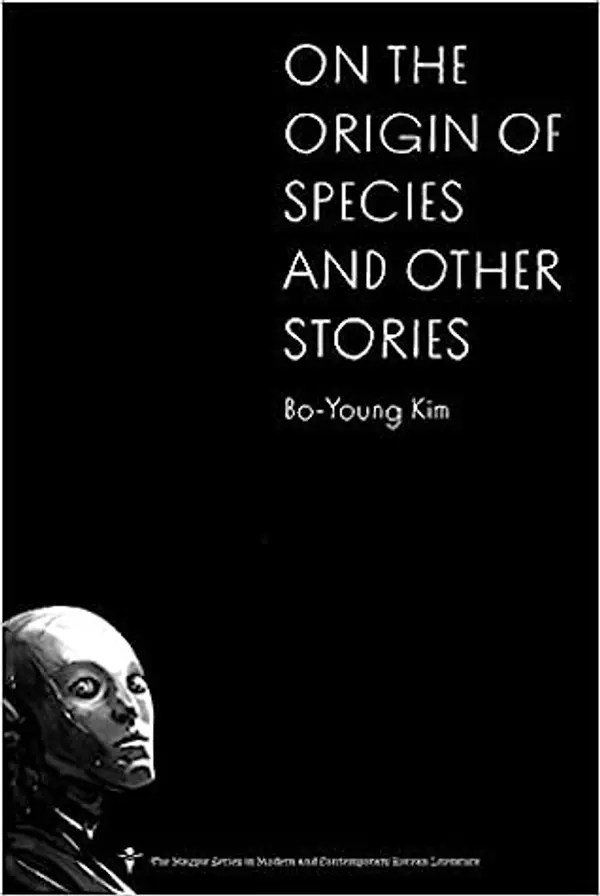 On the Origin of Species and Other Stories by Kim Bo-young cover
