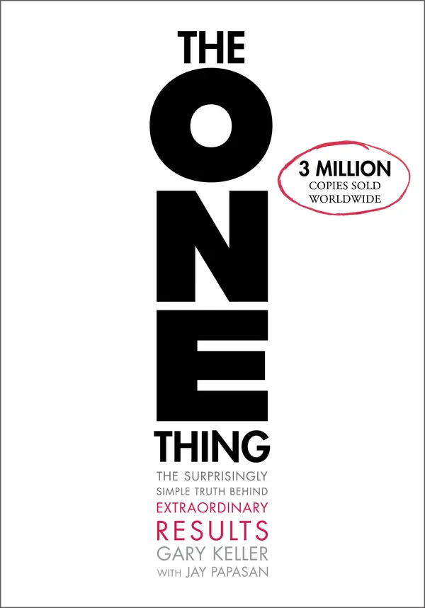 The ONE Thing by Gary Keller, Jay Papasan cover