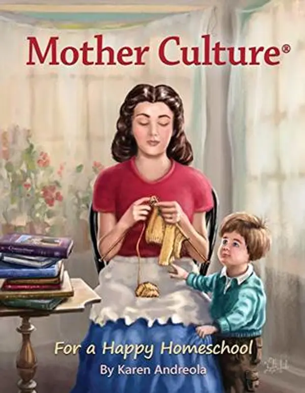 Mother Culture by Karen Andreola cover
