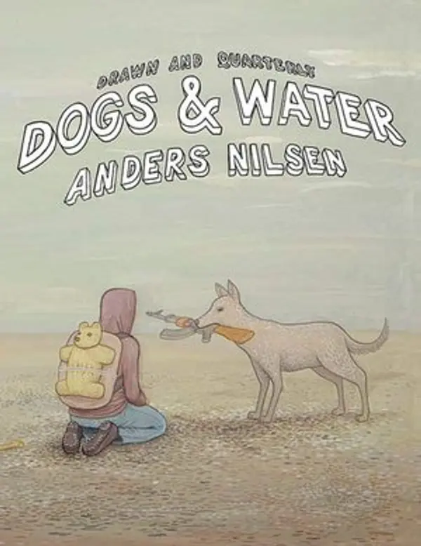 Dogs and Water by Anders Nilsen cover