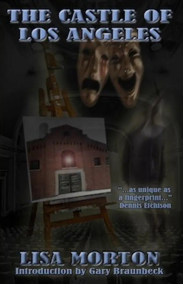 The Castle of Los Angeles by Lisa Morton cover