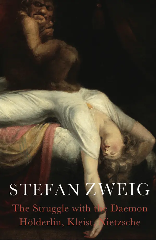 The Struggle with the Daemon by Stefan Zweig, Cedar Paul, Eden Paul cover