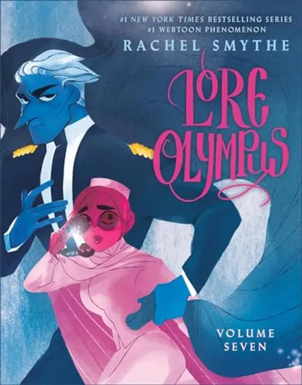 Lore Olympus: Volume Seven (lore Olympus, 7) by Rachel Smythe cover