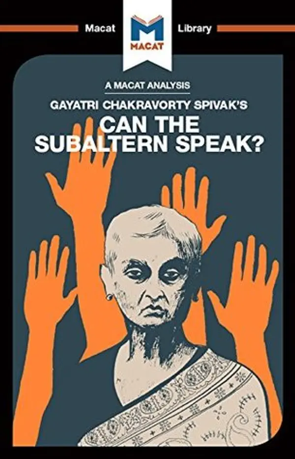 Can the Subaltern Speak? (The Macat Library) by Graham Riach cover
