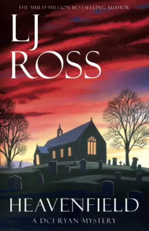 Heavenfield: A DCI Ryan Mystery (The DCI Ryan Mysteries) by LJ Ross cover