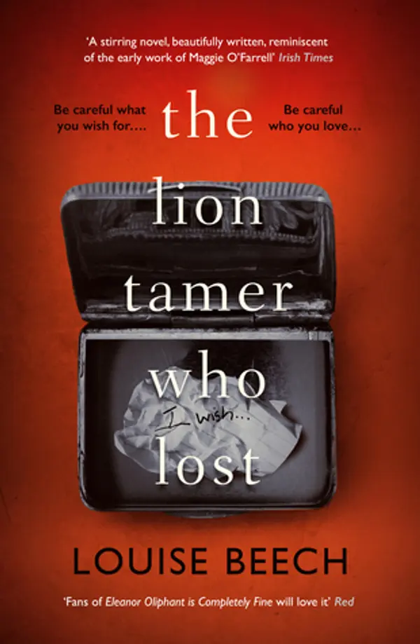 The Lion Tamer Who Lost by Louise Beech cover