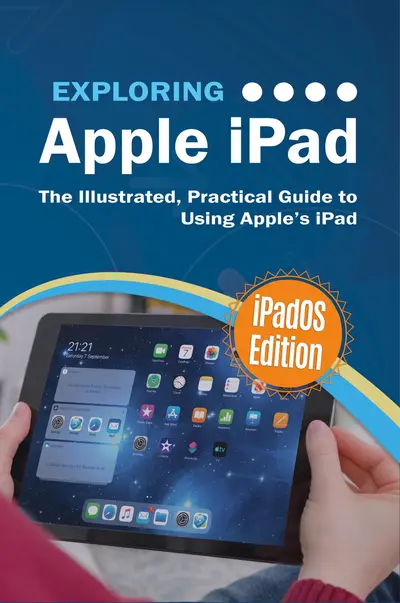 Exploring Apple iPad: iPadOS Edition book cover