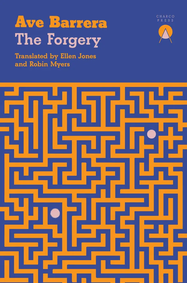 The Forgery by Ave Barrera, Ellen Jones, Robin Myers cover