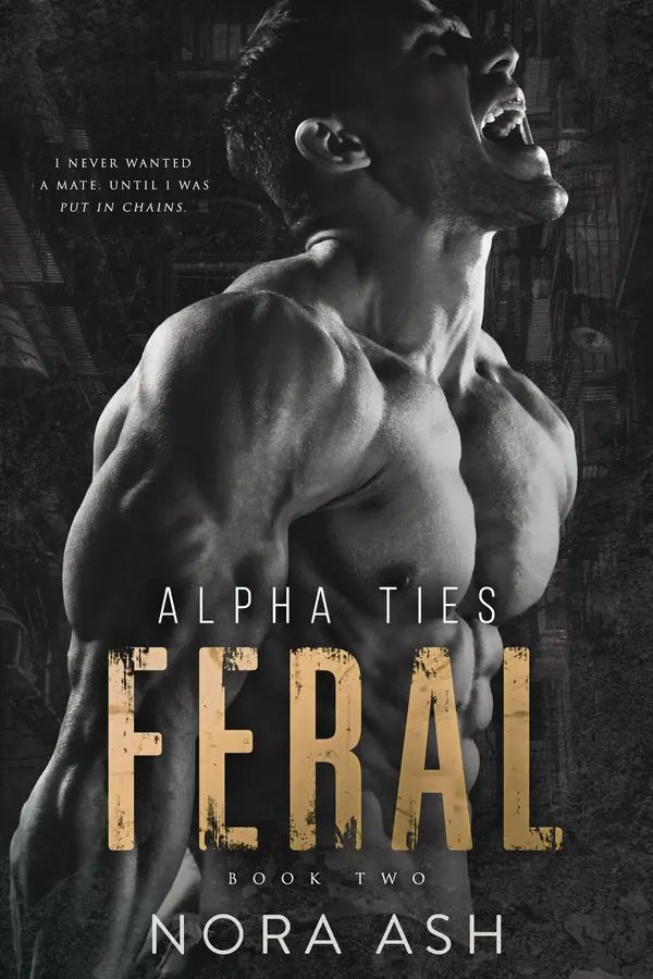 Feral: A Dark Omegaverse Romance by Nora Ash cover