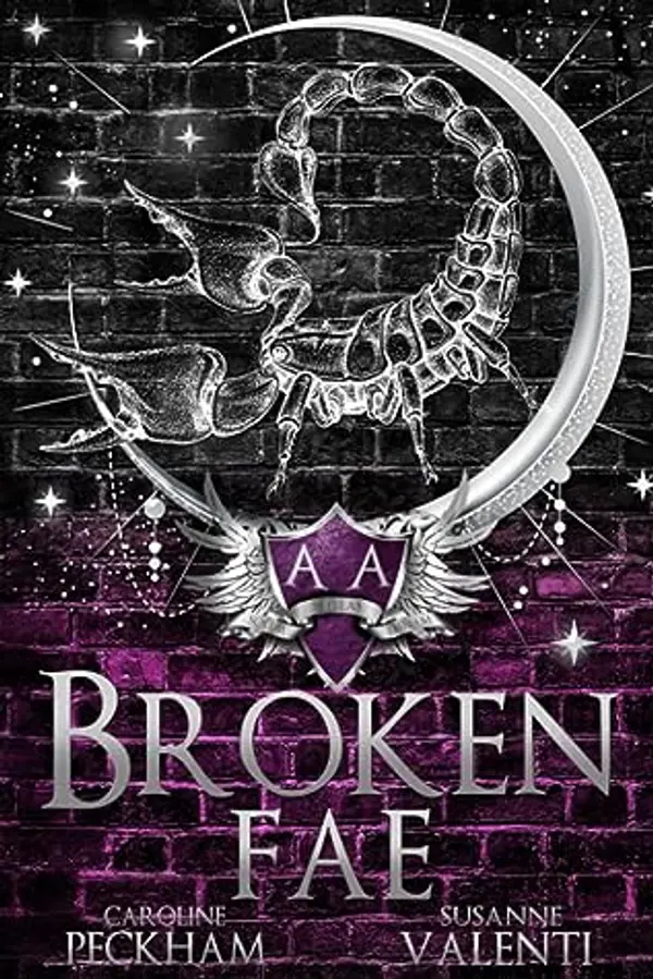 Broken Fae by Caroline Peckham, Susanne Valenti cover