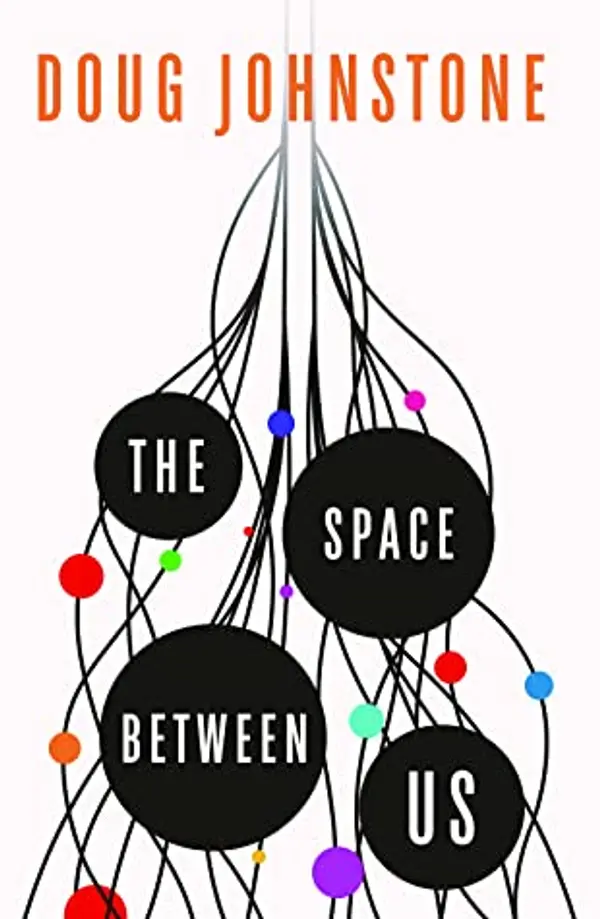 The Space Between Us by Doug Johnstone cover