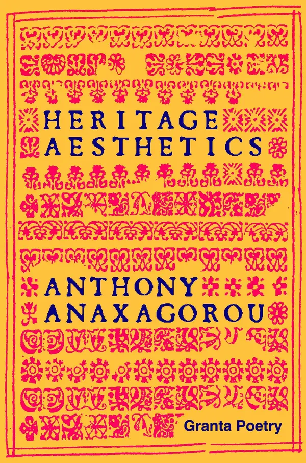 Heritage Aesthetics by Anthony Anaxagorou cover