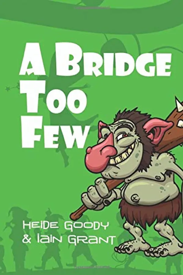A Bridge Too Few (Sprite Brigade) by Heide Goody, Iain Grant cover