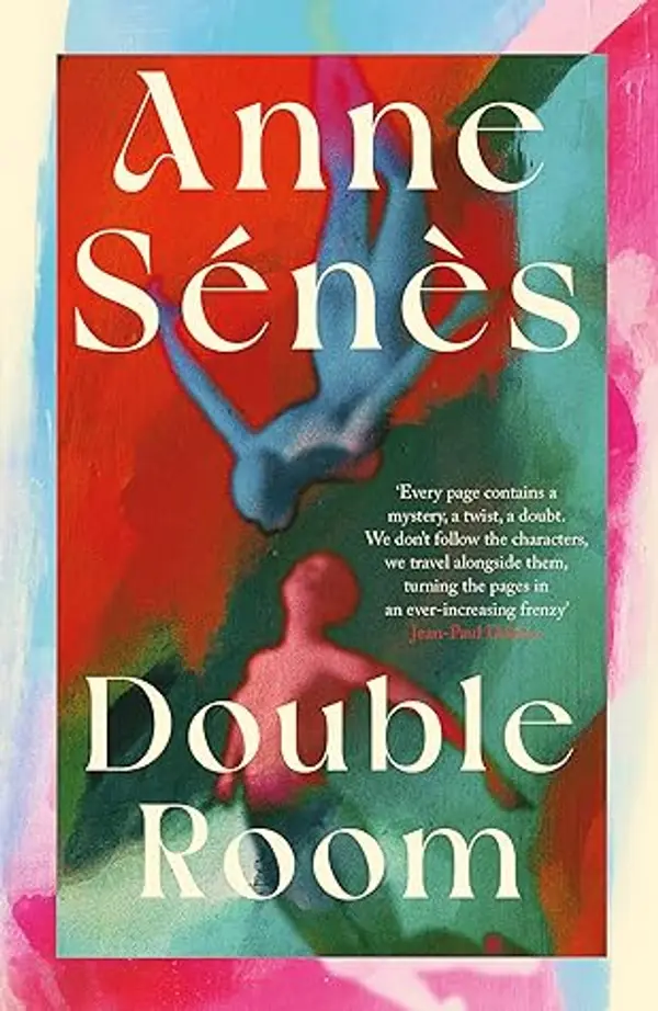 Double Room: The exquisite, heart-wrenching BREAKOUT bestseller… by Anne Sénès cover