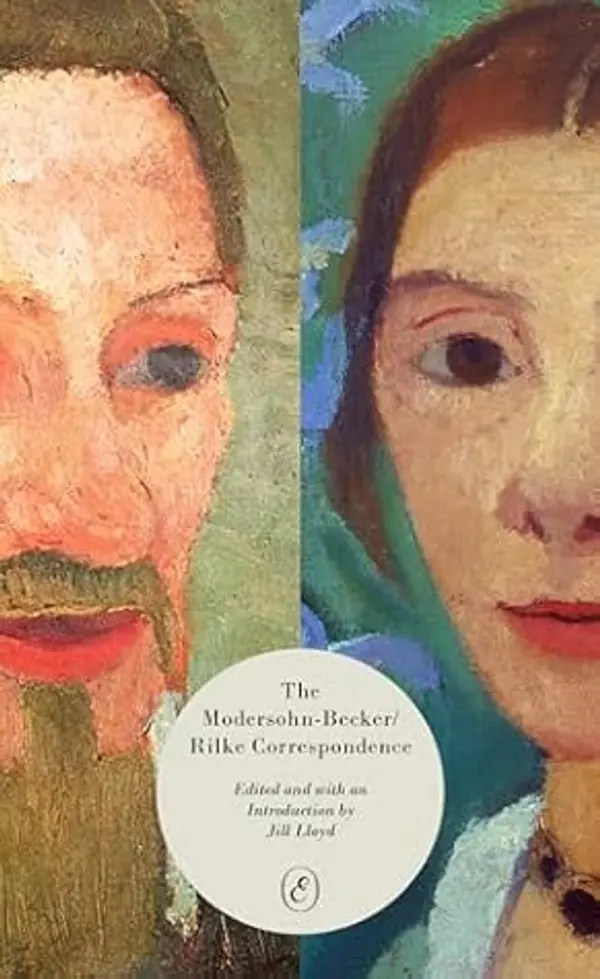 The Modersohn-Becker/Rilke Correspondence by Jill Lloyd cover