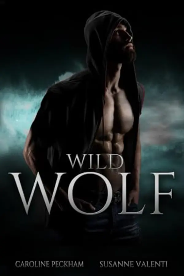 Wild Wolf (Darkmore Penitentiary) by Caroline Peckham, Susanne Valenti cover
