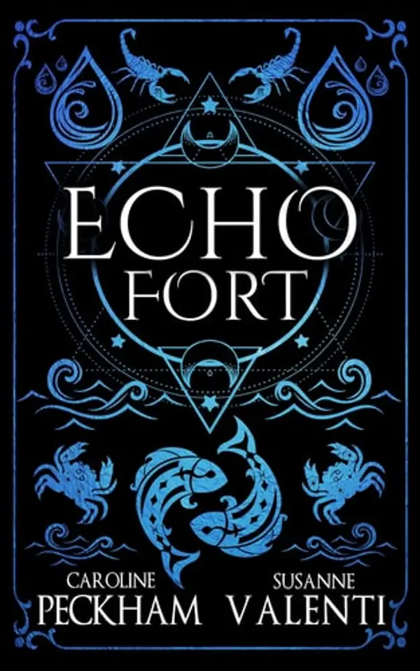 Echo Fort (Book 2 in the Sins of the Zodiac series) (2) by Caroline Peckham, Susanne Valenti cover