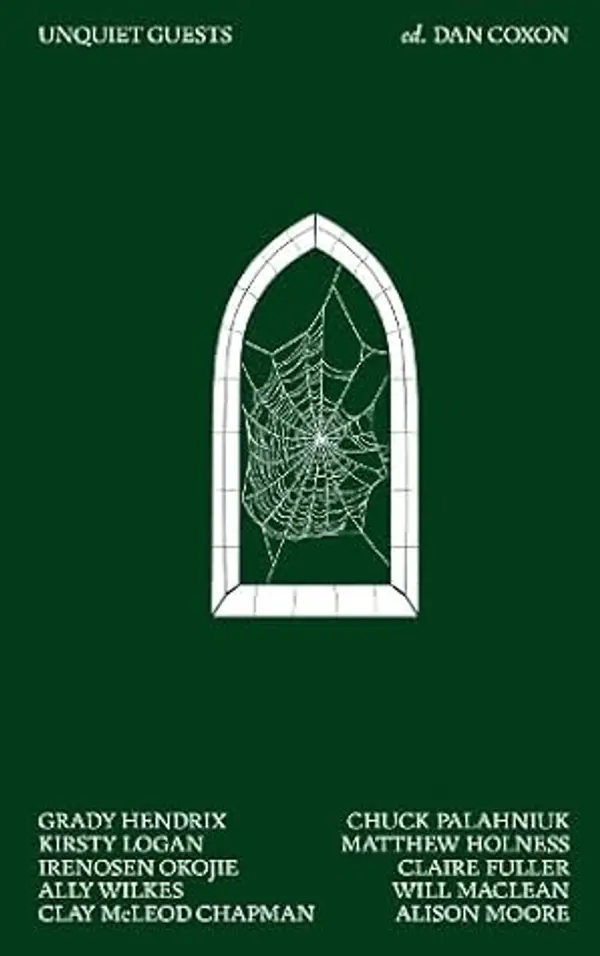 Unquiet Guests by Dan Coxon cover