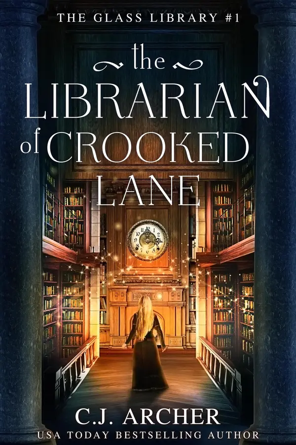 The Librarian of Crooked Lane by C.J. Archer cover