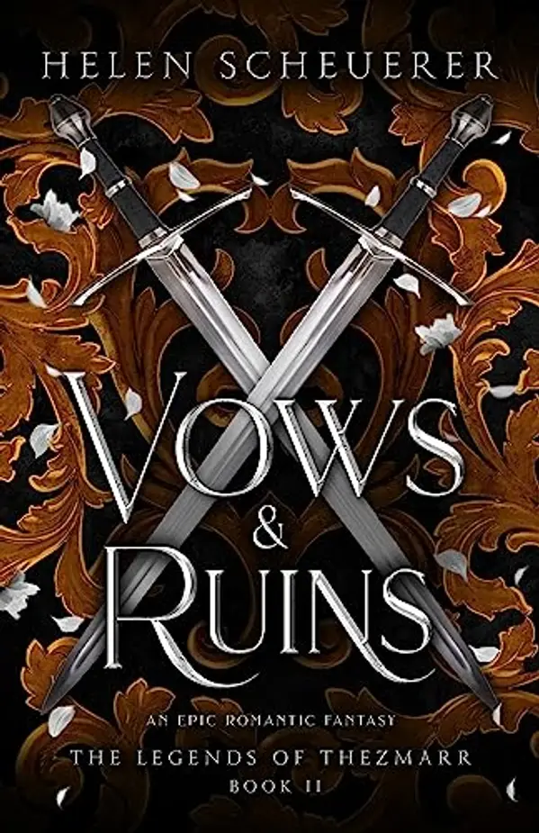 Vows & Ruins (The Legends of Thezmarr, #2) by Helen Scheuerer cover