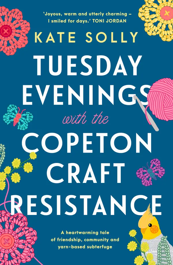 Tuesday Evenings with the Copeton Craft Resistance by Kate Solly cover
