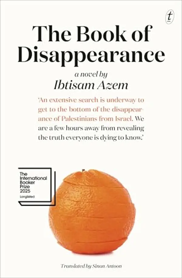 The Book of Disappearance by Ibtisam Azem, Sinan Antoon cover