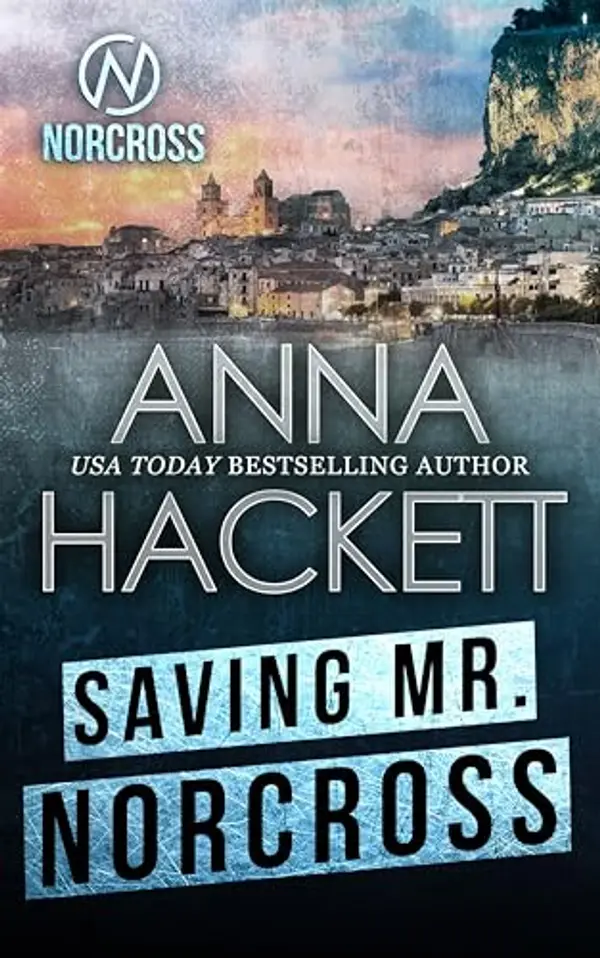 Saving Mr. Norcross by Anna Hackett cover