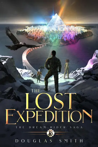The Lost Expedition: The Dream Rider Saga, Book 3 book cover