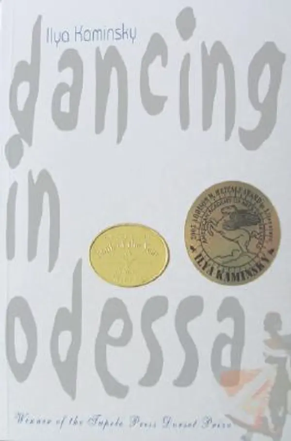 Dancing in Odessa by Ilya Kaminsky cover