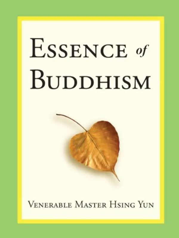 Essence of Buddhism by Hsing Yun cover