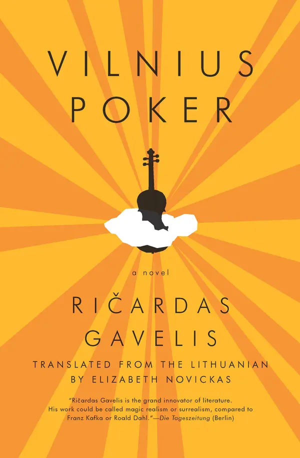 Vilnius Poker by Ricardas Gavelis, Elizabeth Novickas cover