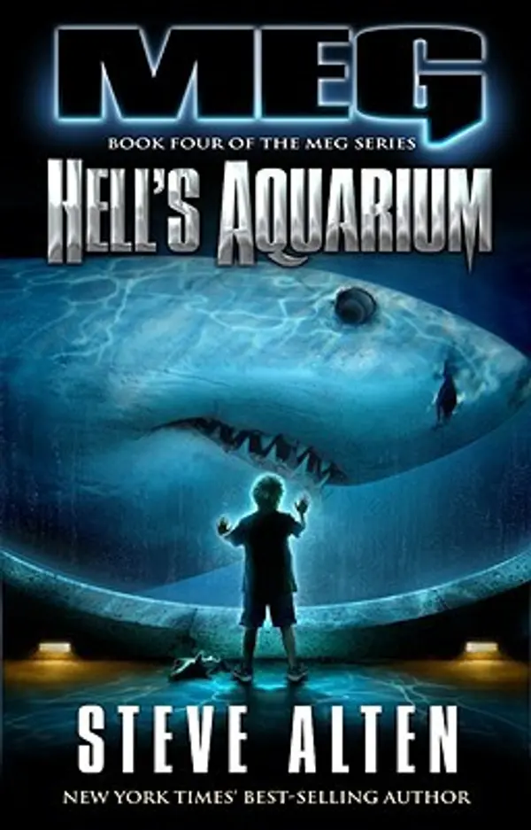 Hell's Aquarium (MEG, #4) by Steve Alten cover