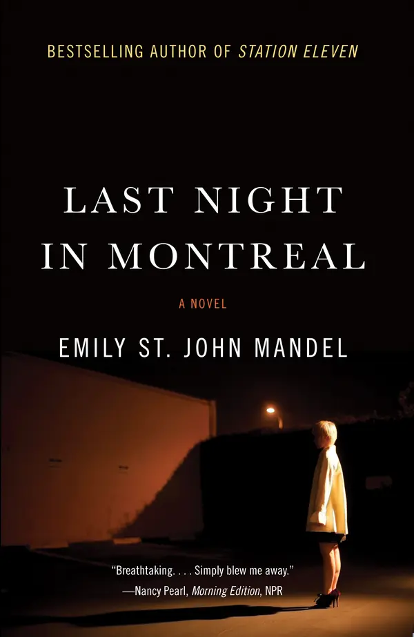Last Night in Montreal by Emily St. John Mandel cover