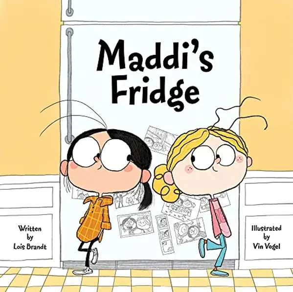 Maddi's Fridge by Lois Brandt, Vin Vogel cover