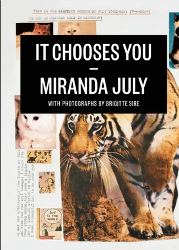 It Chooses You by Miranda July cover