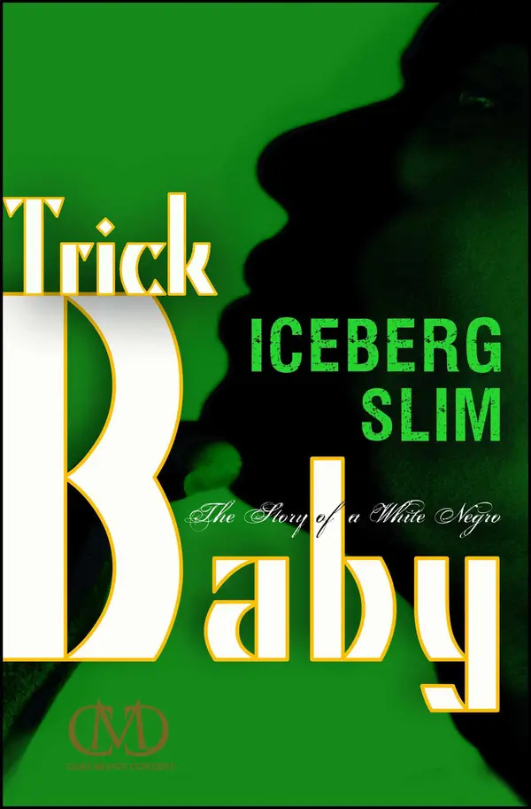 Trick Baby by Iceberg Slim cover