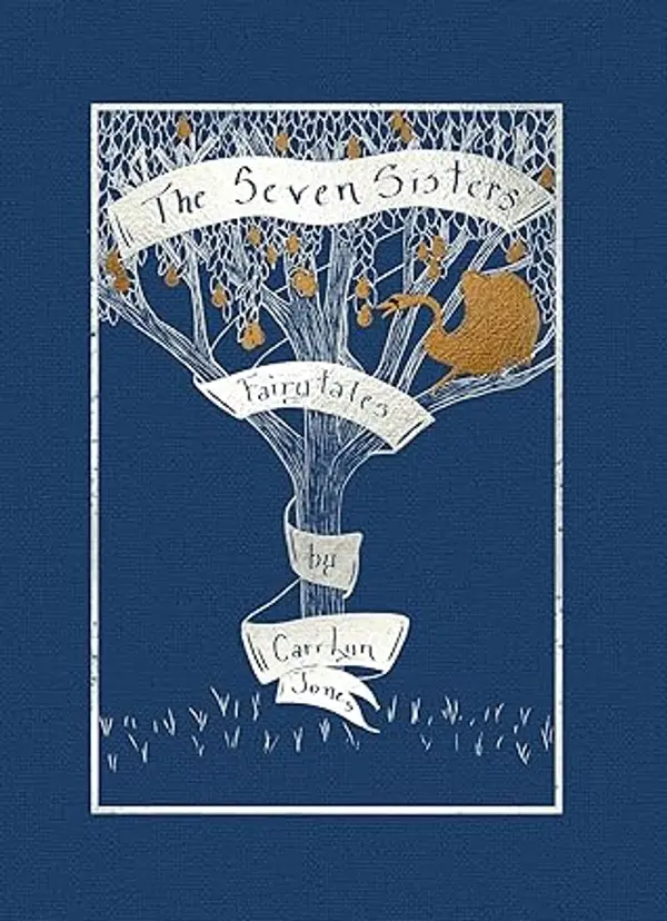 The Seven Sisters' Fairytales by Cari Lyn Jones cover