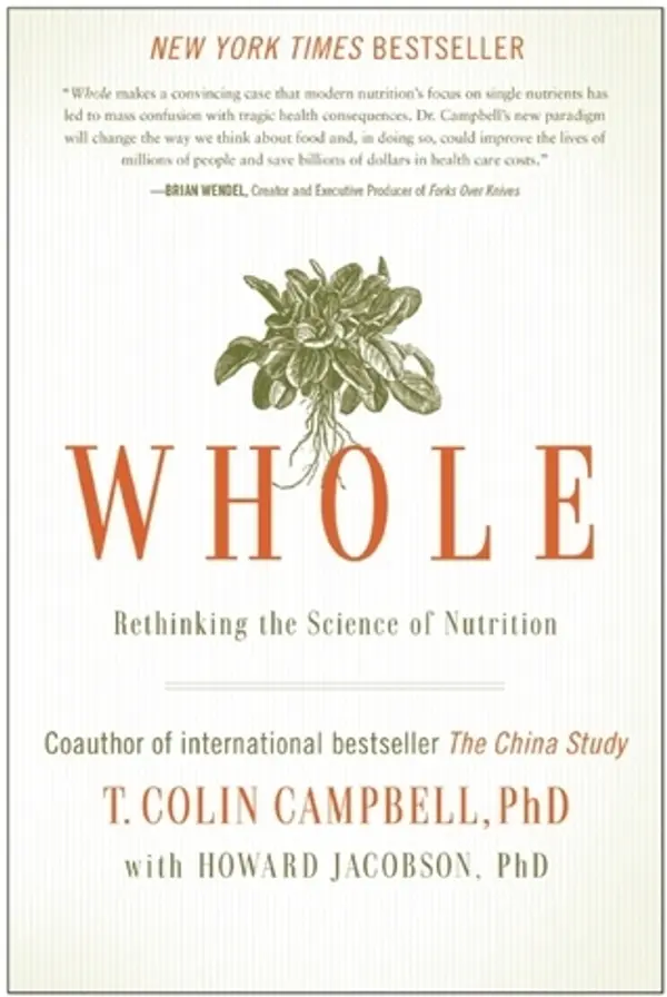 Whole by T. Colin Campbell, Howard Jacobson cover