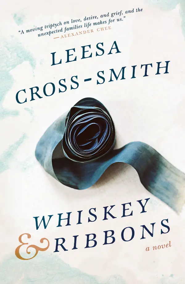 Whiskey & Ribbons by Leesa Cross-Smith cover
