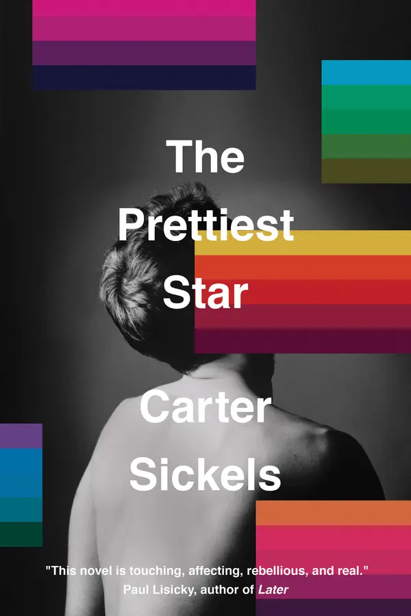 The Prettiest Star by Carter Sickels cover
