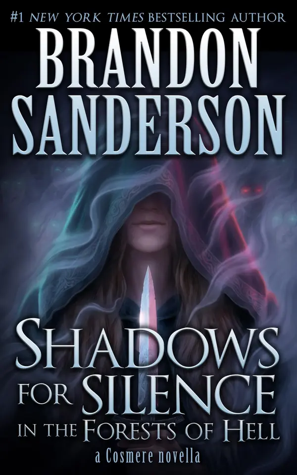 Shadows for Silence in the Forests of Hell by Brandon Sanderson cover