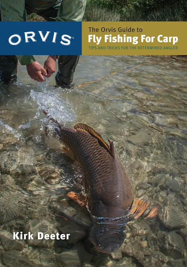 The Orvis Guide to Fly Fishing for Carp by Kirk Deeter cover