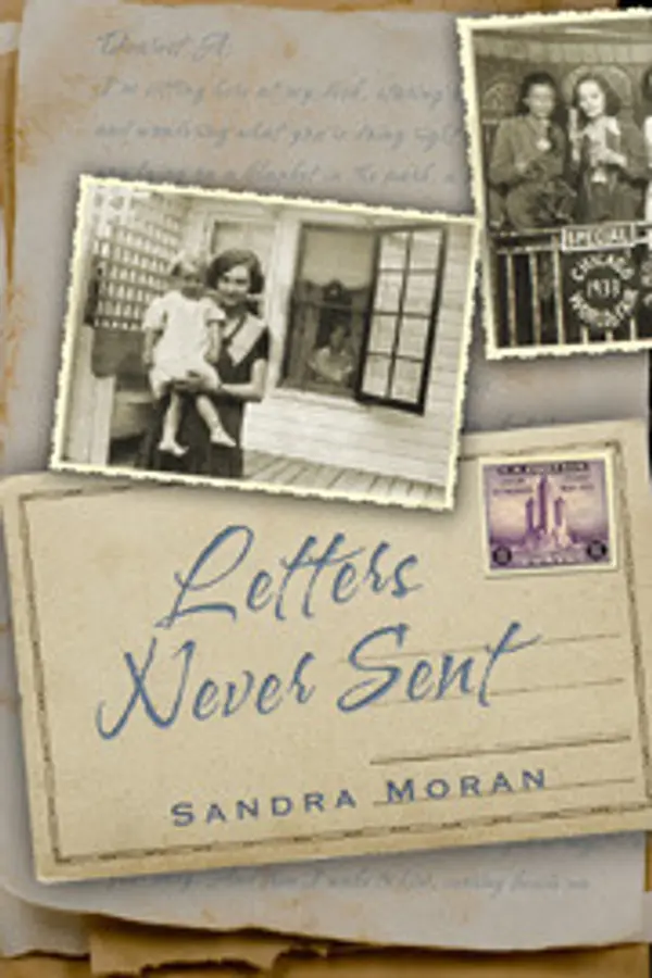 Letters Never Sent by Sandra Moran cover