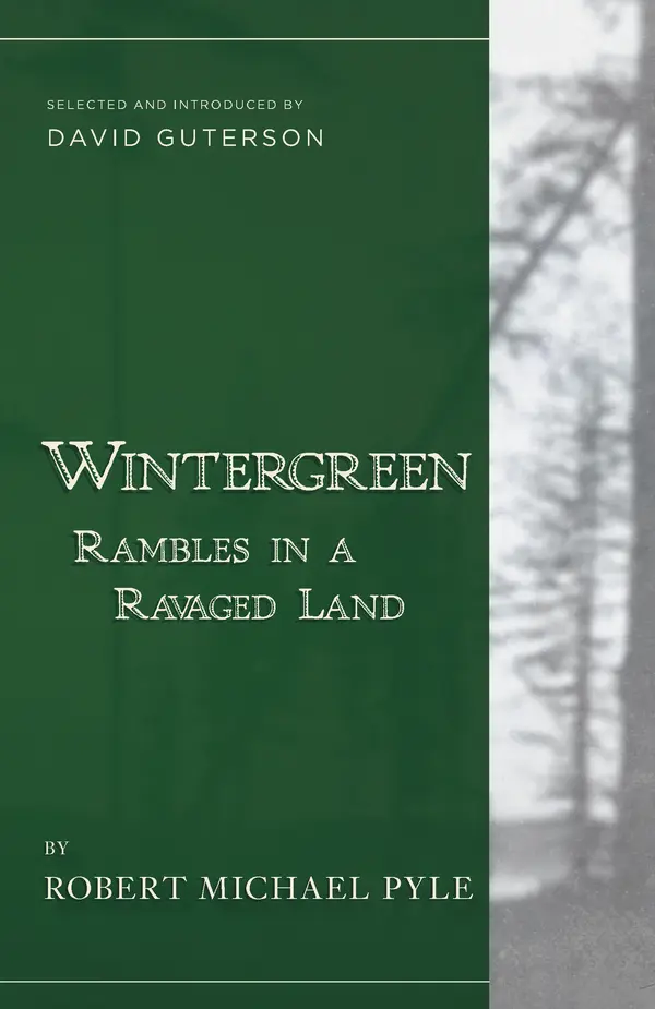 Wintergreen by Robert Michael Pyle, David Guterson cover
